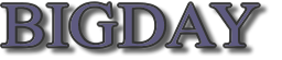 Bigday